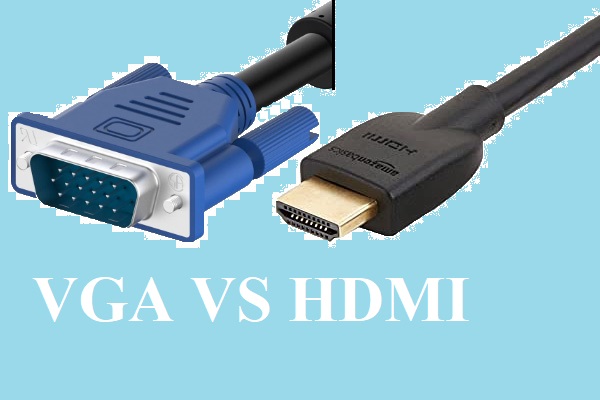 VGA VS the Difference Between Them? - MiniTool