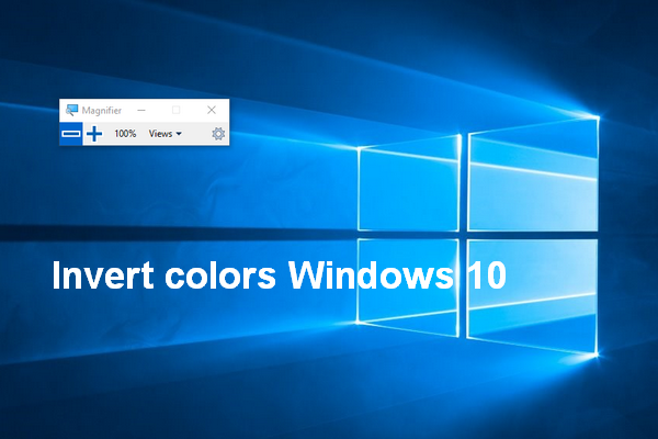 How To Invert Colors In Windows 10 