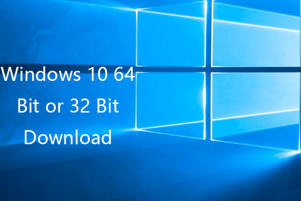 Windows 10 64 32 Bit Download Thumbnail 