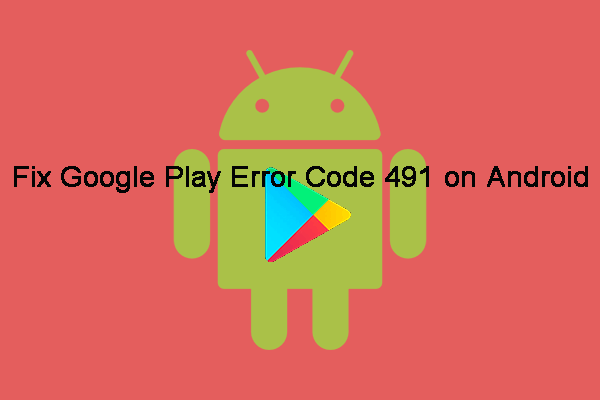 Google Play Store error codes and how to fix them