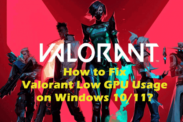 Can You Play Valorant on Mac? How to Play Valorant on Mac? - MiniTool