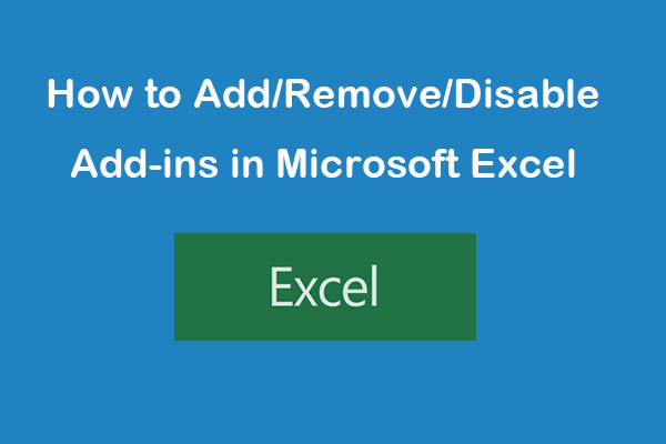 Best Excel Add Ins How To Add Or Remove Add Ins In Excel Minitool 2702