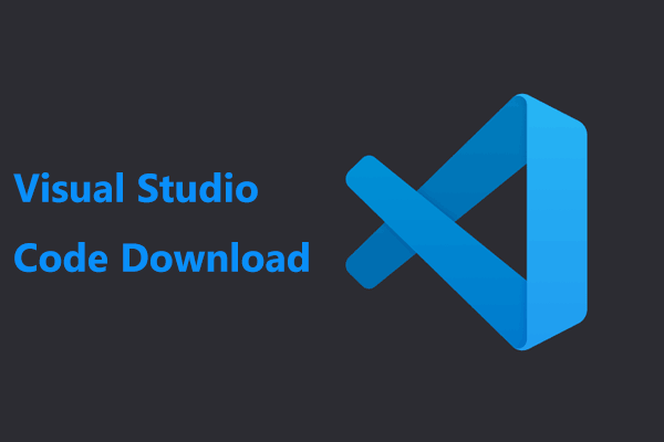 Visual Studio Code Download for Windows 11/10/8, Linux & Mac - MiniTool