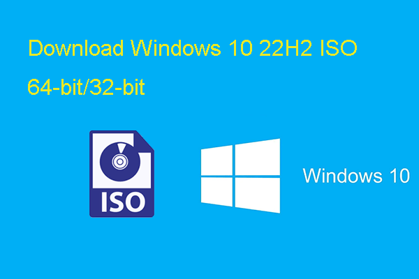 Download Windows 10 22H2 ISO 64/32-Bit Full Version (Official.