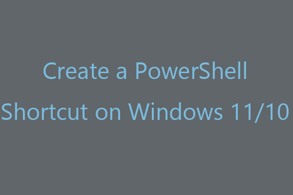 PowerShell Run Exe: How to Run Exe in PowerShell Windows 10/11 - MiniTool  Partition Wizard