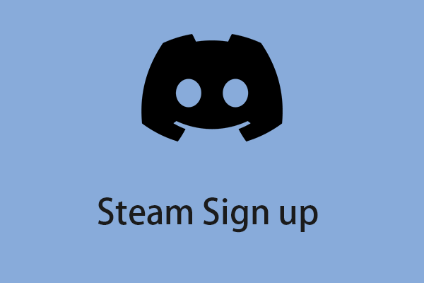 Steam Sign-Up: How It Works
