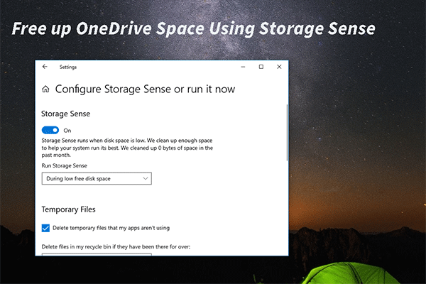 Automatically Free Up Onedrive Space With Storage Sense Minitool