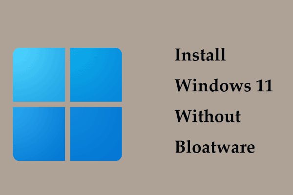 A Simple Tip on How to Install Windows 11 Without Bloatware