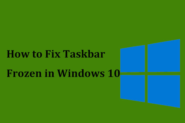 taskbar not responding windows 10