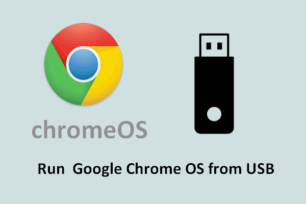To Google Chrome OS Your USB Drive