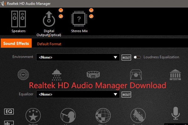 realtek hd audio manager windows 10 bad audio