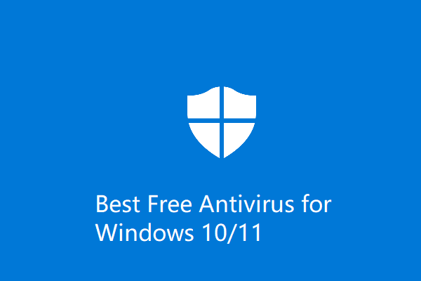 Best Antivirus for Windows 11/10 Computer